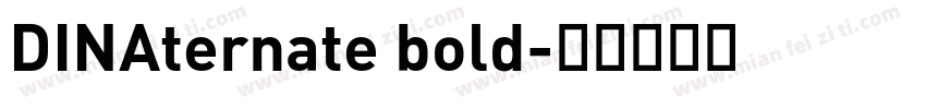 DINAternate bold字体转换